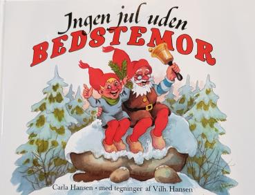 Children's book Danish - CHRISTMAS JUL - Ingen jul uden Bedstemor - used