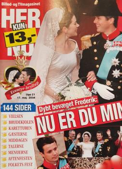 2004 - Dänemark Prinzessin Mary Prinz Frederik Bryllup Hochzeit - Nu er du min