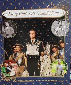 2021 - Vår kungafamilj i fest och vardag - Geburtstag König King Kung Carl XVI Gustaf 75 år ar Jahre