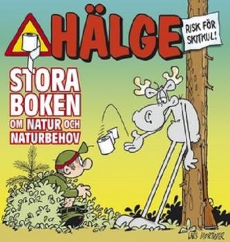 Hälge Comic Elch - Stora Boken om Natur och Naturbehov 2011  - Lars Mortimer - schwedisch