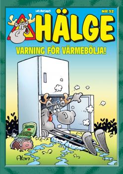 Hälge Comic Elch - Album Nr. 32 - Varning för Värmebölja  - 2023 NEU - Lars Mortimer - schwedisch