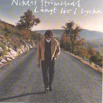 CD Sweden Niklas Strömstedt - Långt liv i lycka - Swedish - 1997