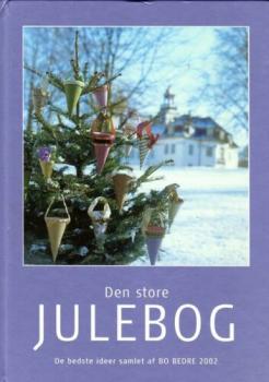 Buch BO BEDRE Dänemark - Den Store Julebog 2002 Weihnachten Christmas Jul