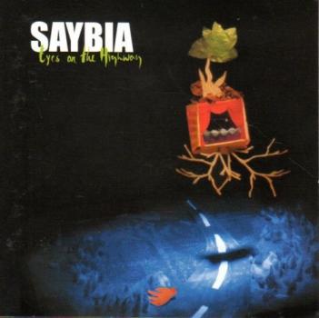 CD - SAYBIA - Eyes on the Highway - 2007 - Dänemark