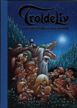Book Troll Trollbook DANISH - Troldeliv - Fem Fortaellinger fra skoven - NEW Sissel Boe & Peter Madsen