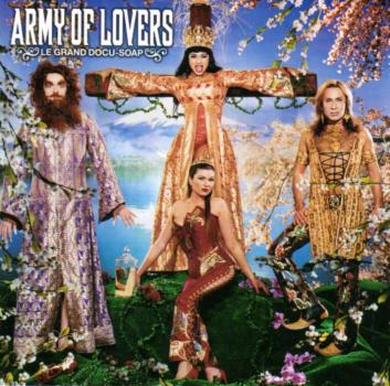 ARMY OF LOVERS -  Le Grand Docu Soap - 2 CDs - Remixes 2001 BOOKLET UNVOLLSTÄNDIG
