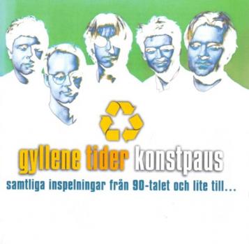 Gyllene Tider - Konstpaus (CD) - Per Gessle - Roxette