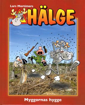 Hälge Comic Elch - Lars Mortimer -  schwedisch - Buch Nr.18 Myggornas Hygge