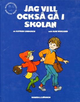 Astrid Lindgren Book swedish - Jag vill också gå i skolan