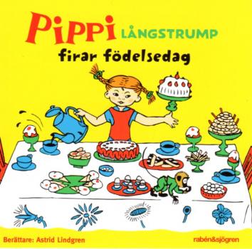 Pippi Långstrump Langstrumpf Firar Födelsedag - Astrid Lindgren CD Swedish