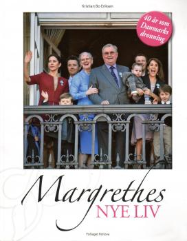2012 - Margrethes nye liv - 40 år som Danmarks dronning - Königin Margrethe, Kronprinz Frederik