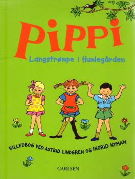 Astrid Lindgren Buch DÄNISCH - Pippi Langstrompe i Humlegården - Langstrumpf - dansk - Softcover