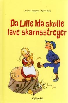 Astrid Lindgren book DANISH - Da Da lille Ida skulle lave skarnsstreger - Emil