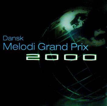 Dansk Melodi Grand Prix 2000