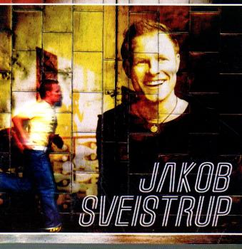 Jakob Sveistrup - Dansk Melodi Eurovision - CD dänisch