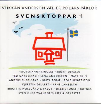 Svensktoppar 1 - Stikkan Anderson Väljer Polars Pärlor - schwedisch