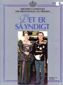 1992 - Royal Dänemark Silberhochzeit Königin Queen Margrethe Det er så yndigt