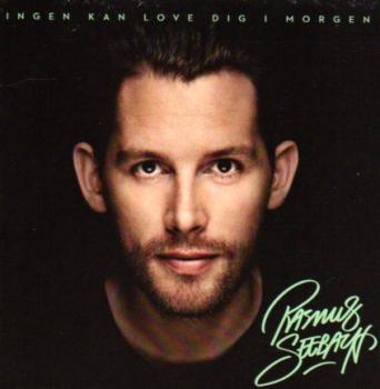 Rasmus Seebach - Ingen Kan Love Dig I Morgen - 2013 - DANISH