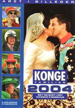 Buch Königshaus Dänemark - Kongefamilien 2004 - Royal - Prinzessin Mary Prinz Frederik - Softcover