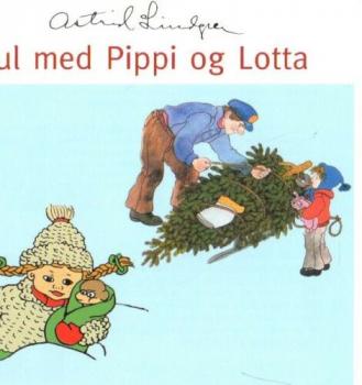 Pippi Langstrompe - Jul med Pippi og Lotta - Astrid Lindgren CD norwegisch