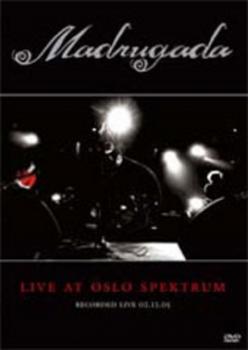 Madrugada DVD - Live at Oslo Spektrum -  Recorded live 02.12.05
