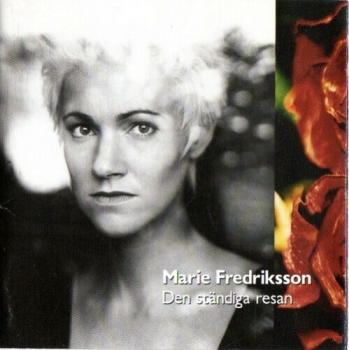 Marie Fredriksson (Roxette) - Den ständiga resan - schwedisch  1992