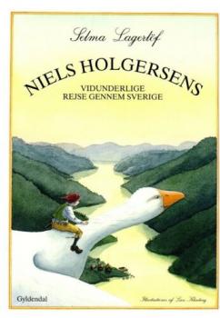 Book Danish -  Selma Lagerlöf - Niels Holgersens vidunderlige rejse gennem Sverige - dansk - Nils Holgersson - NEW
