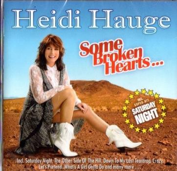 Heidi Hauge - Some Broken Hearts... - Country NEU NEW