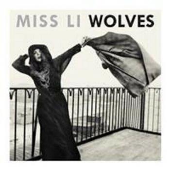 Miss Li - 2 CD - WOLVES -  2013 - NEW