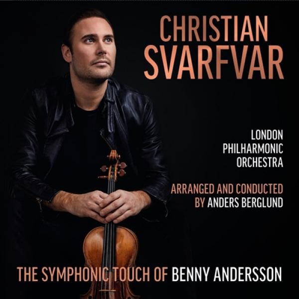 CD Christian Svarfvar - The Symphonic Touch Of Benny Andersson, NEU 2023