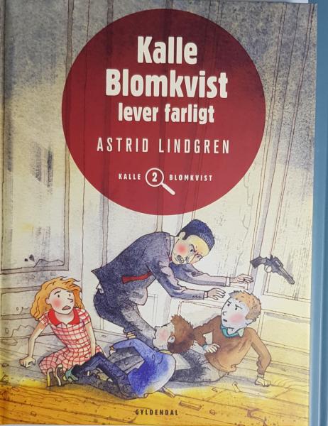 Astrid Lindgren book DANISH - Kalle Blomkvist lever farligt - Dansk NEU