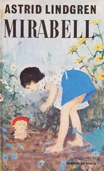 Astrid Lindgren book DANISH - Mirabell - from 1977