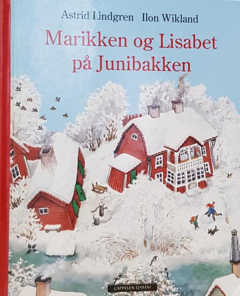 Astrid Lindgren book Norwegian - Marikken og Lisabet på Junibakken - Jul - Norsk 2009