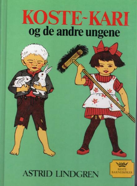 Astrid Lindgren book Norwegian - Koste-Kari og de andre ungene  - Norsk - Hardcover