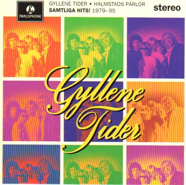 GYLLENE TIDER - Halmstads Pärlor - Samtliga Hits 1979-95 - 1 CD - Roxette,Per Gessle