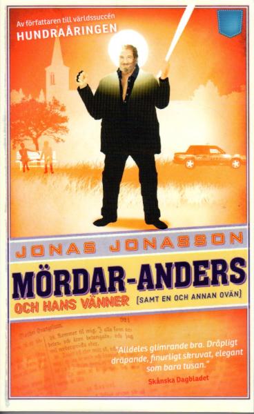 Jonas Jonasson - Mördar Anders Och Hans Vänner - 2016, NEW paperback Swedish