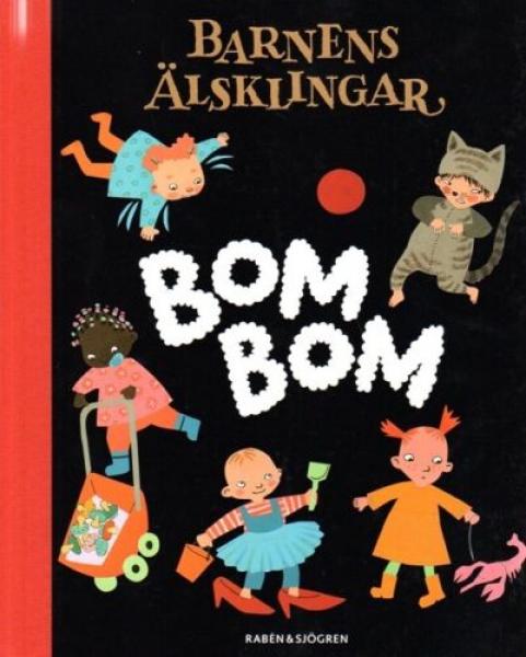 Book children's book SWEDISH - om Bom, Barnens Älsklingar - NEW