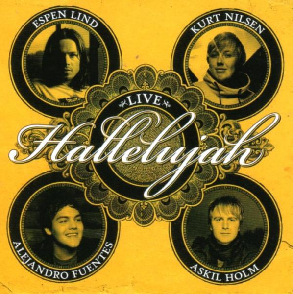 Hallelujah  LIVE  - Kurt Nilsen, Espen Lind, A.Fuentes, Askil Holm