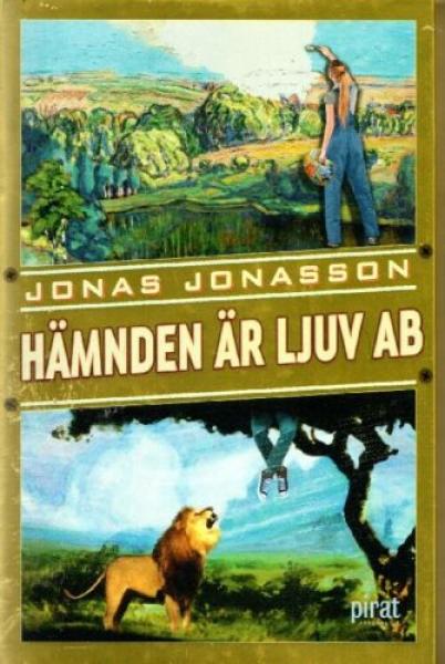 Jonas Jonasson - Hämnden är ljuv AB  - 2020 NEW hardcover SVENSKA