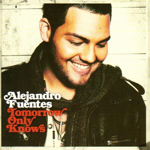 Alejandro Fuentes - Tomorrow only knows - Hallelujah - RARE