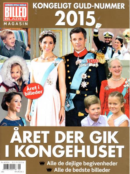 2015 - Denmark - Queen Margrethe - Princess Mary Prince Frederik Kongehuset Guld-Nummer