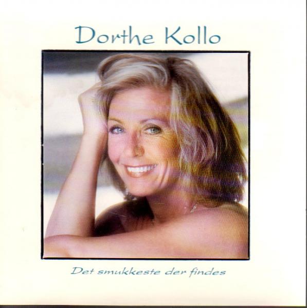 CD Dorthe Kollo - Det Smukkeste Der Findes - DANISH, RARE