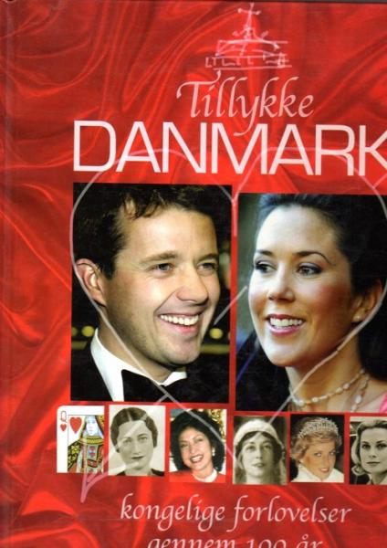 2003 - Book Royal Denmark - Tillykke Danmark - 100 years of engagements - Mary Frederik - used