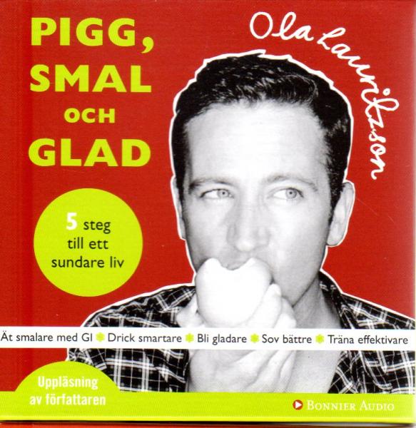 Ola Lauritzson - Pigg, smal och glad - audiobook 3 CD Swedish