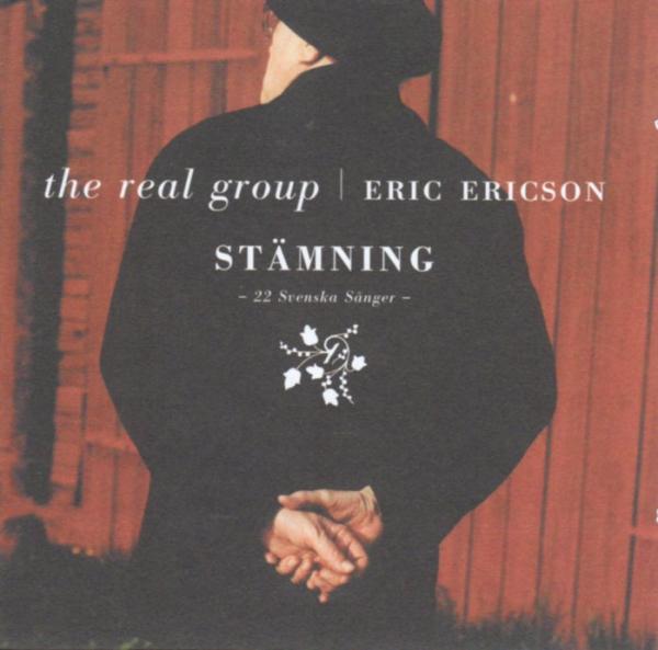 The Real Group & Eric Ericson - STÄMNING - Vocal Jazz - SWEDISH - 2002 - RAR