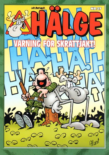 Hälge Comic Elk - Album No.   27 Skrattjakt 2018 - Lars Mortimer - Swedish