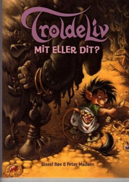 Book Troll Trollbook DANISH - Troldeliv - Mit Eller Dit? - NEW Sissel Boe & Peter Madsen