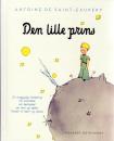 Book - the Little Prince - Dansk Danish Den Lille Prins - NEW - 2024